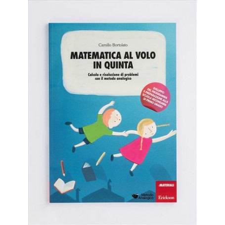 Erickson Matematica al volo in quinta libro Educativo ITA Libro in brossura 110 pagine (9788859000754)